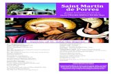 Saint Martin de PorresSheila Weller (314) 895-1100, ext. 2 E-mail: mdpparishmo@gmail.com 895-1100, Parish Office Secretary Theresa Wright family seeks to provide for the spiritual