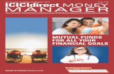 Mutual funds in India have been - ICICI Directcontent.icicidirect.com/MoneyManagerMagazine/October_2014.pdf · medium-term debt funds available. If your goal is to save on taxes,