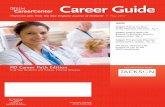 Car eer Gu idejobseeker.nejmcareercenter.org/specialissue/MDCareerPath2017.pdf · When candidates prepare for onsite interviews, they should first be ready to answer questions succinctly