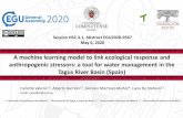 A machine learning model to link ecological response and ... · 1. RESEARCH CONTEXT • Water Framework Directive’s objective: good ecological status in all the water bodies by