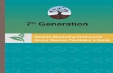 7th Generation - National Mentoring Resource Center€¦ · Session 7: Kinship Responsibilities 15 Session 8: Kinship Ceremonies 16 Session 9: Kinship among Nonnative Peoples 17 Session