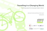 Travelling in a Changing World - Key Findings Report... · 2013-12-04 · Travelling in a Changing World ... start-up companies or small teams of ‘garden shed’ innovators. Niche