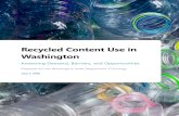 Recycled Content Use in Washington€¦ · Packaging sold into the state is 100 percent recyclable, reusable, or compostable by January 1, 2025. • Packaging sold into the state