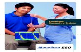 Esophageal Manometry System - SofMedica...2017/03/05  · Esophageal Manometry System ManoScan ESO ManoScan ESO provides a complete physiological mapping of esophageal motor function,
