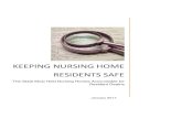 KEEPING NURSING HOME RESIDENTS SAFE€¦ · KEEPING NURSING HOME RESIDENTS SAFE: The State Must Hold Nursing Homes Accountable for Resident Deaths Contributors Disability Rights California