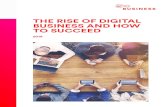 THE RISE OF DIGITAL BUSINESS AND HOW TO SUCCEED Guides... · 2020-05-09 · The rise of digital business and how to succeed 2019 5 Survey methodologies and respondents’ profile