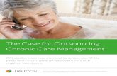 The Case for Outsourcing Chronic Care Management · 6 - THE CASE FOR OUTSOURCING CHRONIC CARE MANAGEMENT The Enrollment Process CCM can add up to significant new, incremental revenue