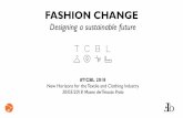Presentazione standard di PowerPoint · Fondazione Gianfranco Ferré CNA Milano. FASHION CHANGE Seven proposals for the Future of Fashion Edited by Connecting Cultures, Autumn 2017