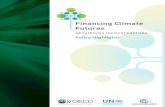 Policy Highlights - OECD€¦ · RETHINK Rethink development finance for climate INNOVATE Unleash innovation in technologies, institutions and business models BUDGET Disentangle public
