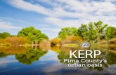 KERP - wrrc.arizona.edu · KERP has saved Pima County taxpayers more than $1.3 million since 2004. Based on these savings, the cost of constructing KERP will be paid for by the year