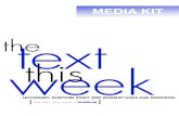 TextWeek Media Kit - The Text This Weektextweek.com/TextWeekMediaKit2019.pdfThe Text This Week Advertising Policy The Text This Week accepts advertising that is: (a) deemed valuable