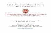 2018 Wisconsin Weed Science Research Report Research Report... · Extension Weed Scientist . Department of Agronomy . University of Wisconsin -Madison . rwerle@wisc.edu (608) 262-7130.