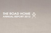 THE ROAD HOME Report 2012 Proo… · Gary E. Carlson Wells Fargo Advisors Twinkle Chisholm Lucky Dog Communications & Imagine Health ... exercise, and homework assistance. ... from