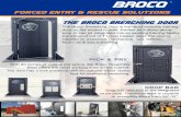 FORCED ENTRY RESCUE SOLUTIONS - Broco-Rankin Training... · 2019-07-10 · The Broco Breaching Door is the most versatile training door on the market to date. Perfect as a stand alone