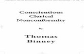 Conscientious Clerical Nonconformity - WebMatequintapress.macmate.me/.../Binney/Conscientious_Clerical_Nonconf… · 1 CONSCIENTIOUS CLERICAL NONCONFORMITY. BY THE REV. THOMAS BINNEY.