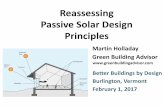 Reassessing Passive Solar Design Principles · passive solar idea 2. While large expanses of south-facing glass help heat up a home on a sunny day, the solar heat gain doesn’t come
