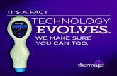 IT’S A FACT TECHNOLOGY EVOLVES. · skin tightening technology, from the pioneers of the science. Thermage CPT (Comfort Pulse Technology) represents a quantum leap in treatment efficacy