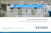 BANKING AND FINANCE - IT Consultancy and Managed …the banking and finance industry. SDI deploys ID Badging and credentialing systems, as well as access control hardware and software