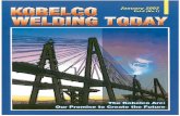 KOBELCO WELDING TODAY · recognized as the world’s second largest welding exhibition. As you may know, ... a welding seminar in Thailand Preface 2 KOBELCO WELDING TODAY General