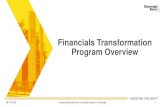Financials Transformation Program Overview · Financials Transformation Program Overview 08/17/2018. In partnership with the University System of Georgia 2 ... Prepare the Institute