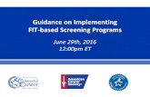 Guidance on Implementing FIT-based Screening …nccrt.org/wp-content/uploads/NCCRT_FIT_Webinar_6.29.16...2016/06/29  · Guidance on Implementing FIT-based Screening Programs June