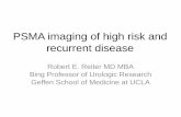 PSMA imaging of high risk and recurrent disease · 2016-07-31 · PSMA in High-Risk Prostate Cancer •Budäus, et al 2016: –Goal: Determine the accuracy of lymph node staging in