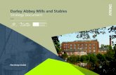 Darley Abbey Mills and Stables Strategy Document 2010 Darley … · 2018-09-16 · 6 Darley Abbey Mills and Stables Strategy Document > 2010 1. Introduction 1.1 Background to Project