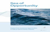 Sea of Opportunity - SITES dot MIIS · Sea of Opportunity: Supply Chain Investment Opportunities to Address Marine Plastic Pollution, ... Think Beyond Plastics Innovation Accelerator,