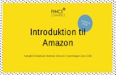 Introduktion til Amazon - Amazon Web Services · 2019-06-21 · E-Commerce-Consulting Full Service for your Amazon success International Team Finc3 Commerce is one of the leading