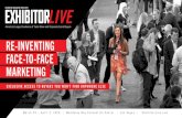 EXHIBITOR MAGAZINE PRESENTS LIVEHP Inc.’s presence at events or trade shows, the best source of this information is the show floor at EXHIBITORLIVE.” Glenda Brungardt, CTSM Diamond,