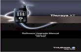 Version 1.6 July 2012 - Thuraya XT... · Use the Software Upgrader if Thuraya releases a new software version for your Thuraya XT. To upgrade the software of your Thuraya XT follow