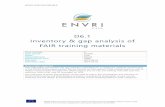 D6.1 Inventory & gap analysis of FAIR training materials · ENVRI-FAIR is the connection of the ESFRI Cluster of Environmental Research Infrastructures (ENVRI) to the European Open