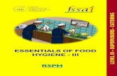 ESSENTIALS OF FOOD HYGIENE - III · ESSENTIALS OF FOOD HYGIENE ... control, hygiene control, food safety management process, high risk food and storage of food have been included.