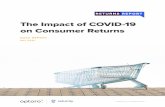 The Impact of COVID-19 on Consumer Returnsinfo.optoro.com/hubfs/Returns Report_Data Report_The Impact of CO… · Among the returns plowing through our returns management solution,