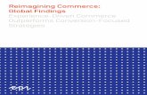 Reimagining Commerce: Global Findings Experience-Driven ... · within their ecommerce experiences by determining where online shopping has disappointed consumers in the past. Disappointed