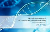 Lilly’s Diabetes Drug, Oxyntomodulin Analoginvestor.innoventbio.com/media/1109/exclusive.pdf · Benefits for Lilly Lilly led Innovent’s 2012 Series B Round We have been in our