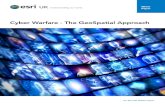 Cyber Warfare - The GeoSpatial Approach - Esri/media/esri-uk/Whitepapers/Cyber... · 2015-03-10 · Cyber Warfare - The Geospatial Approach Executive Summary However, recent experience