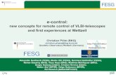 new concepts for remote control of VLBI-telescopes and ... · e-control: new concepts for remote control of VLBI-telescopes The communication – security with ssh - tunneling But
