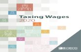 Brochure: Taxing Wages 2019Taxing Wages 2019 The OECD’s Taxing Wages 2019 provides unique information for each of the 36 OECD countries on the income taxes paid by workers, their