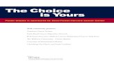 The Choice is Yours - Dana–Farber/Harvard Cancer Center · 2015-06-25 · The Choice is Yours, To Get the Screening Tests You Need DANA-FARBER/HARVA RD CANCER CENTER Call the American