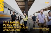2016 ANNUAL PUBLIC MEETING ASSEMBLÉE PUBLIQUE …2016 annual public meeting . assemblÉe publique annuelle 2016 . questions@viarail.ca . #via_rail . #via_rail . questions@viarail.ca