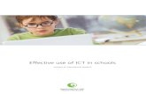 Effective use of ICT in schools · 2019-03-30 · ICT use is most effective when students feel that the task fulfils its pur- pose and when ICT is integrated into the learning process