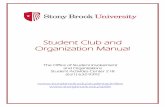 Club Manual 13-14 - Stony Brook University · All services and guidelines are designed to further club ... radio station. Assistant Director for Fraternity and Sorority Life: Oversees