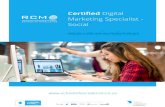 Certiied - Digital Marketing Courses€¦ · Certiied Digital Marketing Specialist - Social MODULE 1 Social Research The Social Research module will introduce you to the key social