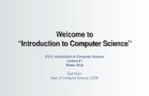 Welcome to â€œIntroduction to Computer Scienceâ€‌ 2018-03-27آ  Welcome to â€œIntroduction to Computer