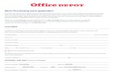 Store Purchasing Card application - Microsoft · Upon receipt of notification by Office Depot, an immediate hold will be placed on the account preventing any further transactions