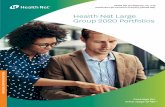 LARGE GROUP Health Net Large Group 2020 Portfolios€¦ · Enhanced Choice is a portfolio of plans with a defined contribution solution to give your new midsize clients the same advantages