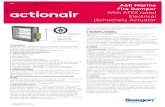 With ATEX rated Electrical (Schischek) Actuator · 2020-01-21 · With ATEX rated Electrical (Schischek) Actuator 1. Description The actionair Marine Fire Damper is tested and approved