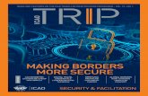 MAKING BORDERS€¦ · As this publication went to print, we were in final preparations for the 14th ICAO Symposium and Exhibition on the Traveller : Identification Programme that