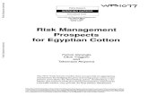 Risk Management Prospects for Egyptian Cottondocuments.worldbank.org/curated/en/857801468744274005/pdf/mul… · Risk Management Prospects for Egyptian Cotton Panos Varangis Elton